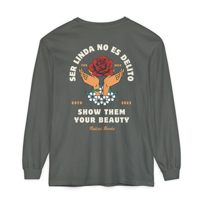 Long Sleeve T-Shirt Ser Linda No Es Delito