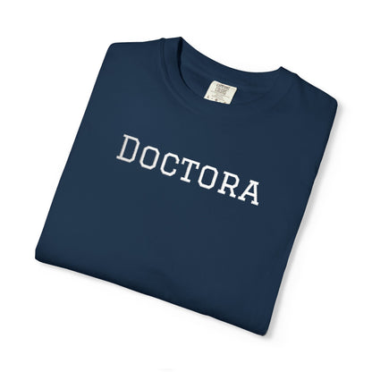 Embroidered Doctora T-Shirt — Feminine Doctor Shirt for Professionals