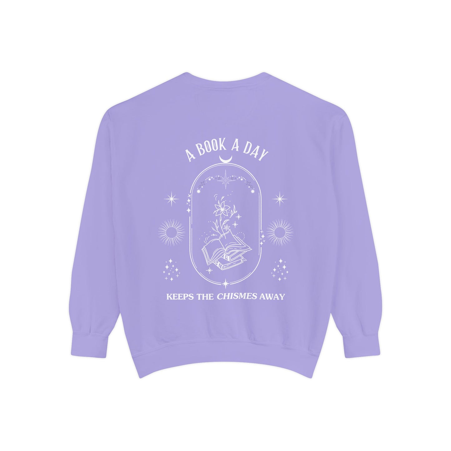 Book Lover Sweatshirt - 'A Book a Day Keeps the Chisme Away'