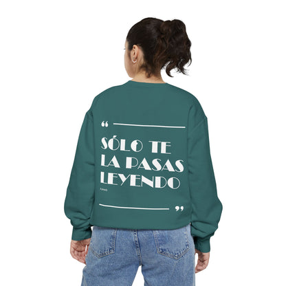 Solo Te La Pasas Leyendo Crewneck Sweatshirt