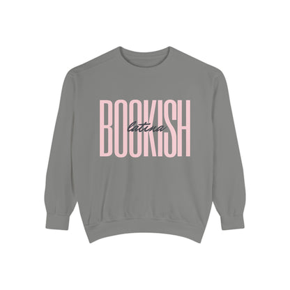 Bookish Latina Sweatshirt