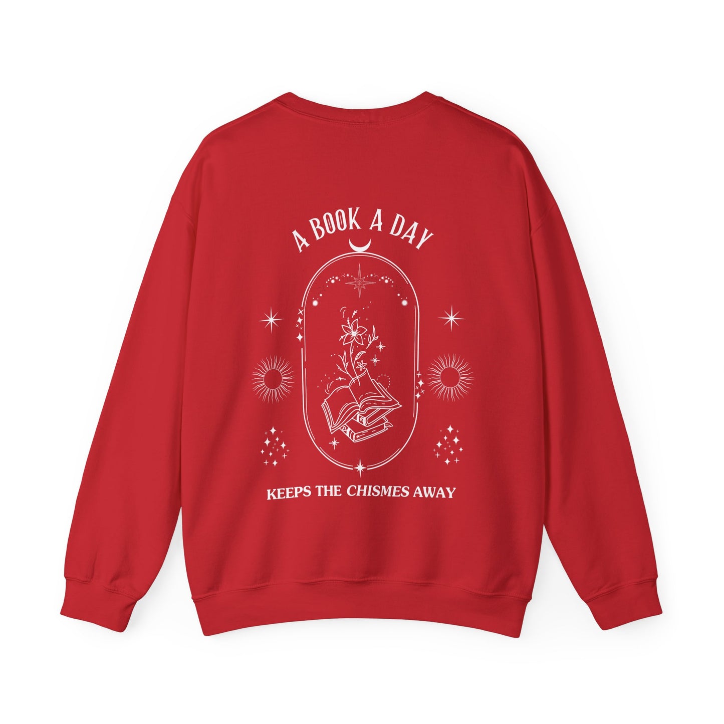 Book Lover Crewneck Sweatshirt - A book a day keeps the chisme away