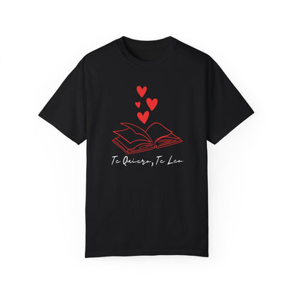 Te Quiero, Te Leo- Unisex T-Shirt