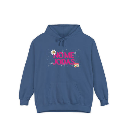 No Me Jodas! Hoodie