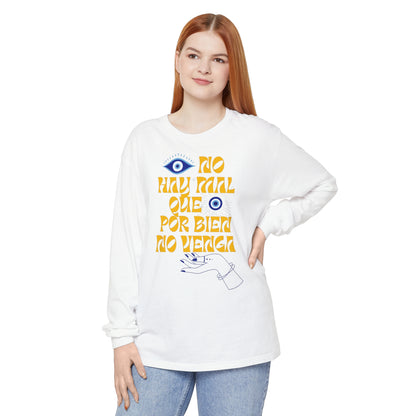 Long Sleeve T-Shirt with 'ojo' Design - No Hay Mal Que Por Bien No Venga