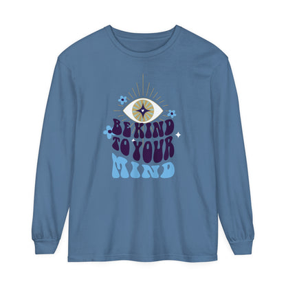 Long Sleeve T-Shirt Be Kind to Your Mind Ojo Design