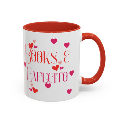 Coffee Mug - Books & Cafecito with Red and Pink Hearts Design