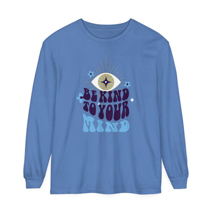 Long Sleeve T-Shirt Be Kind to Your Mind Ojo Design
