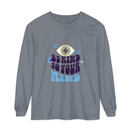 Long Sleeve T-Shirt Be Kind to Your Mind Ojo Design