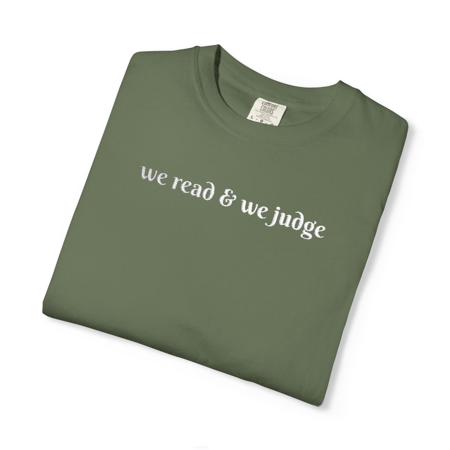 We read and we judge T-Shirt