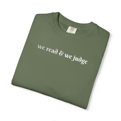 We read and we judge T-Shirt