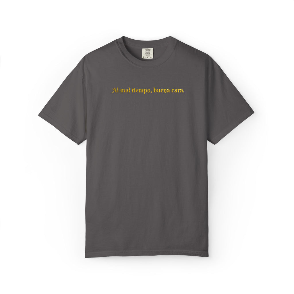Embroidered Unisex T-shirt - Al mal tiempo, buena cara