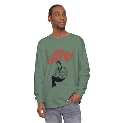 Main Character Energy Long Sleeve T-Shirt