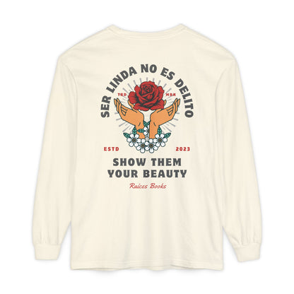 Long Sleeve T-Shirt Ser Linda No Es Delito