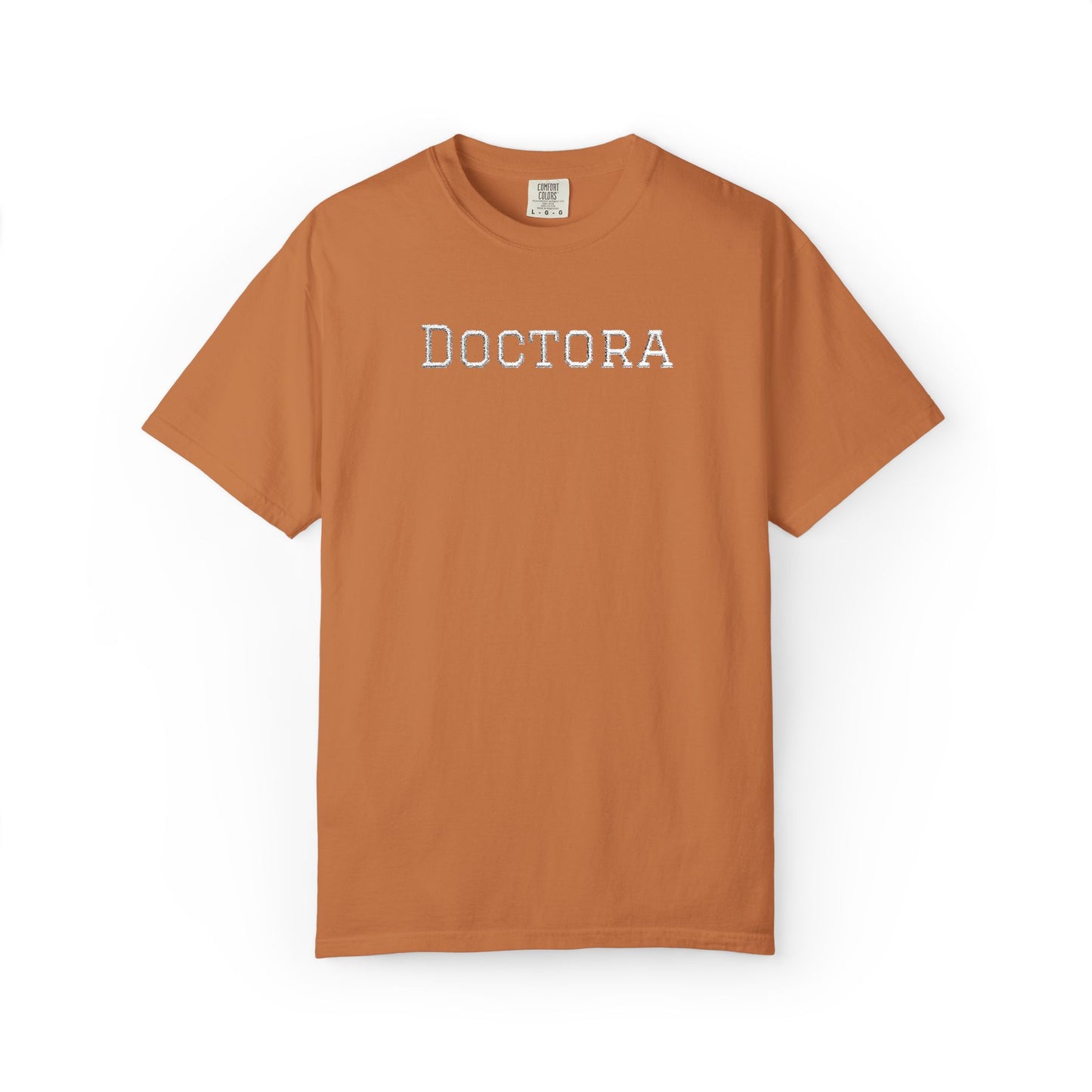 Embroidered Doctora T-Shirt — Feminine Doctor Shirt for Professionals