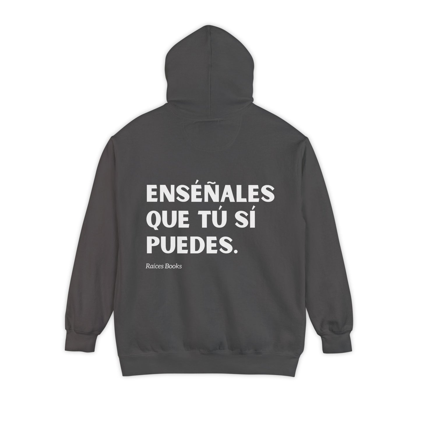 Garment-Dyed Hoodie - Show Them That You Can