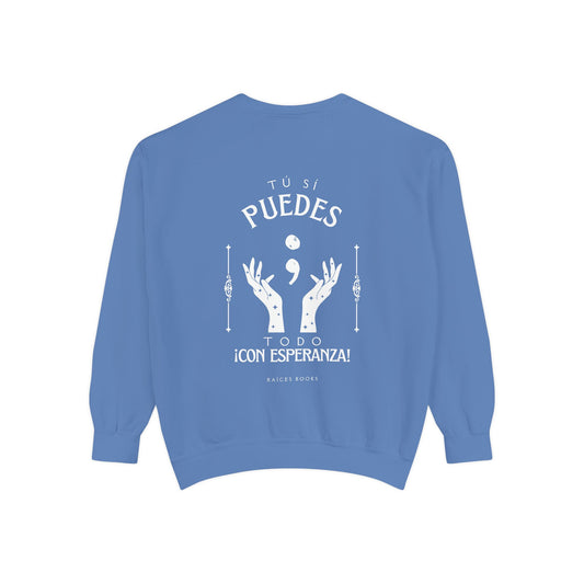 Sweatshirt; Tu Si Puedes- Todo Con Esperanza