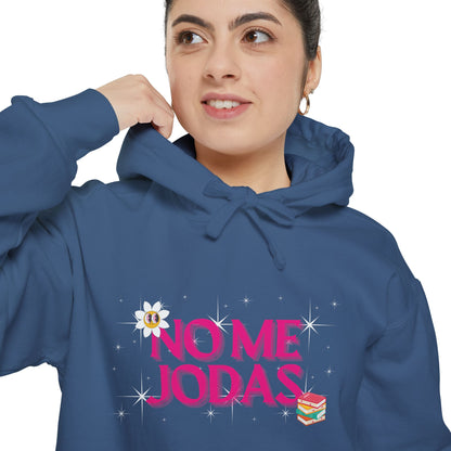 No Me Jodas! Hoodie