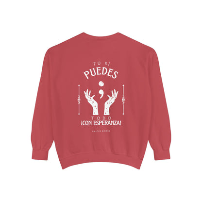 Sweatshirt; Tu Si Puedes- Todo Con Esperanza