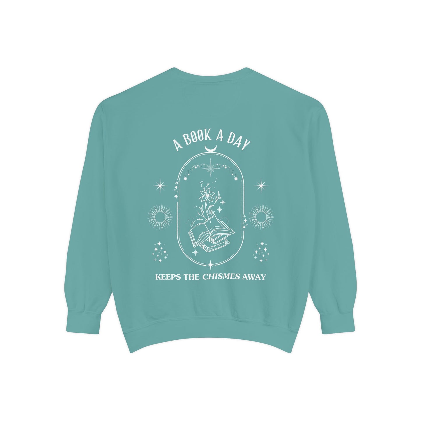 Book Lover Sweatshirt - 'A Book a Day Keeps the Chisme Away'