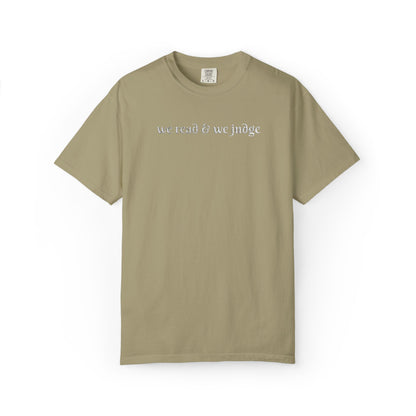 We read and we judge T-Shirt