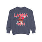 Garment-Dyed Sweatshirt - Latina Vibes