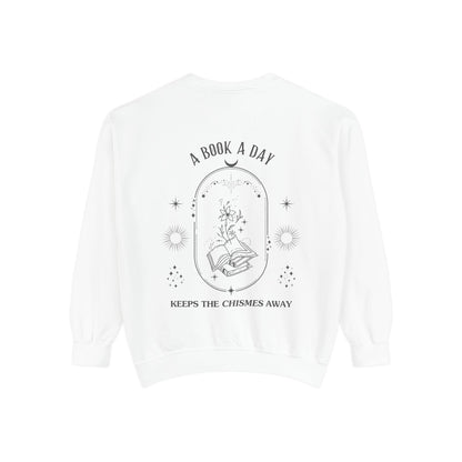 Book Lover Sweatshirt - 'A Book a Day Keeps the Chisme Away'