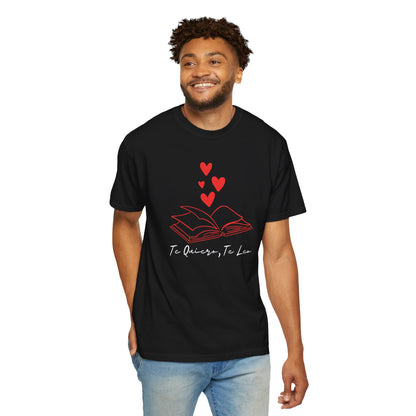 Te Quiero, Te Leo- Unisex T-Shirt