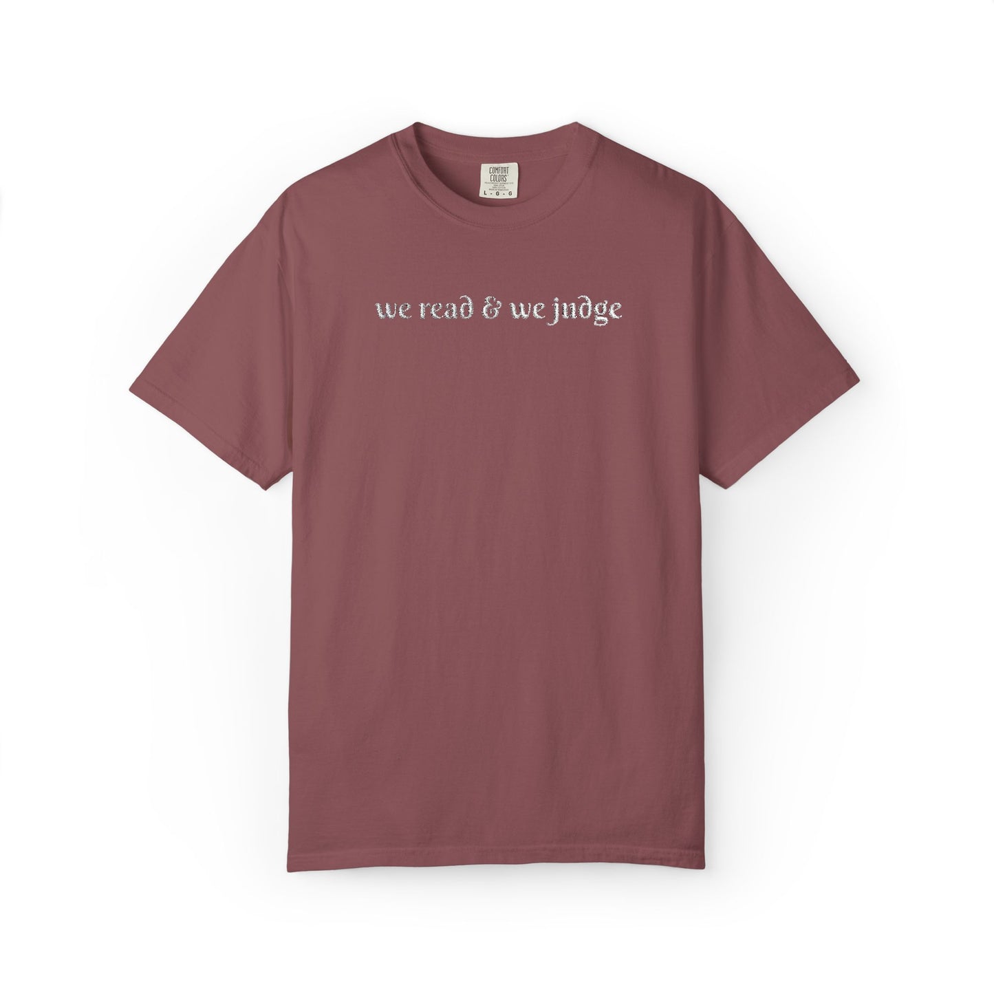 We read and we judge T-Shirt