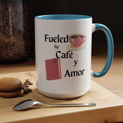 Coffee Lover Mug 11oz - Fueld by café y amor