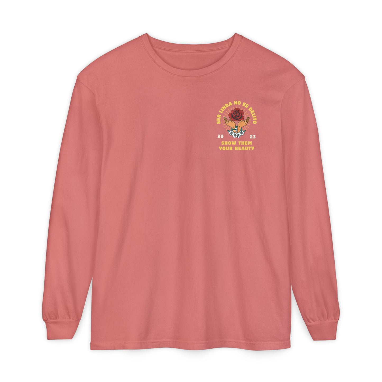 Long Sleeve T-Shirt Ser Linda No Es Delito