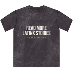 Vintage Crewneck Tee — "Read More Latinx Stories" Inspirational Cultura T-Shirt