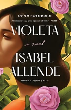 Violeta: A Novel by Isabel Allende