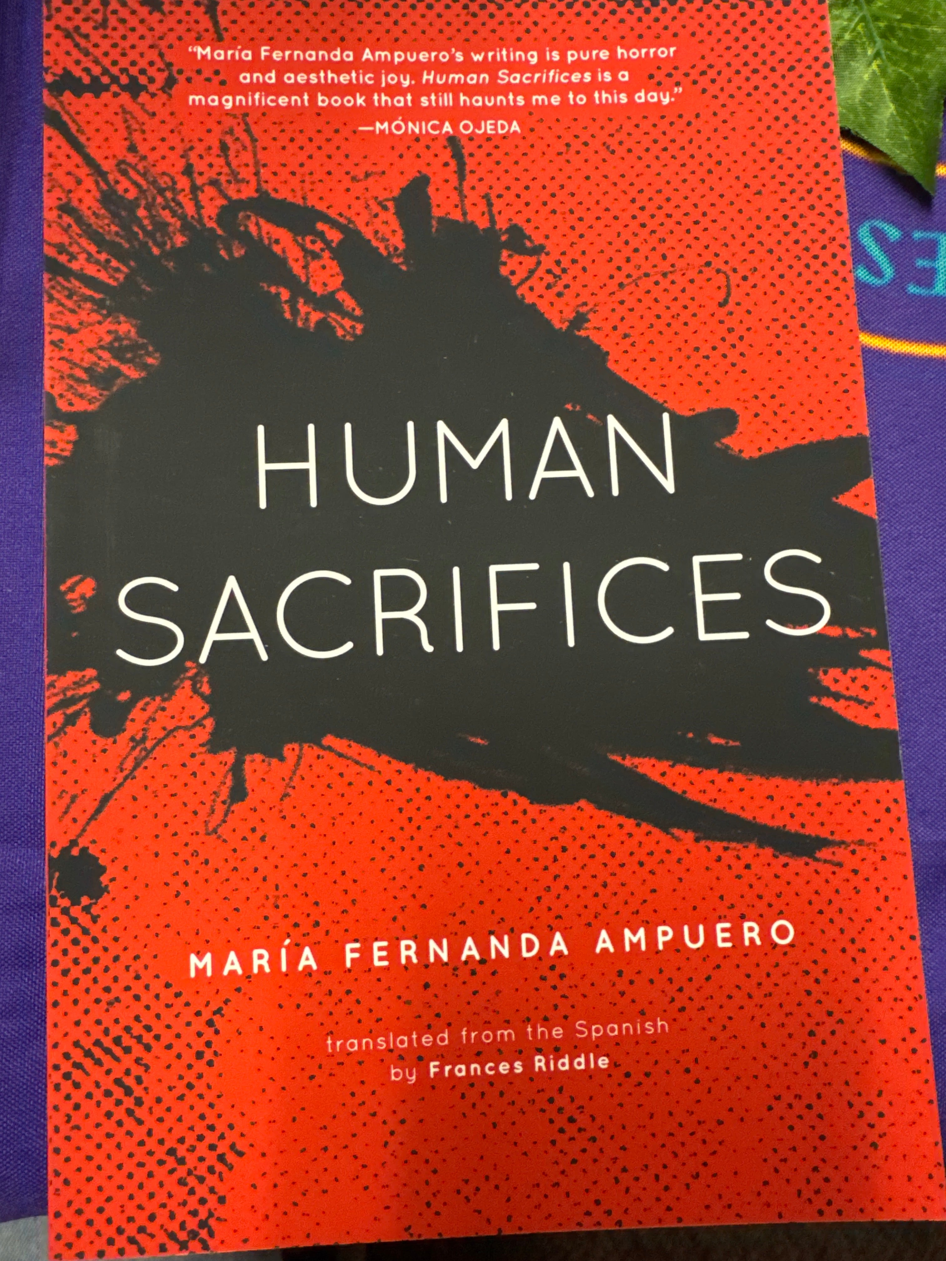 Human Sacrifices by María Fernanda Ampuero