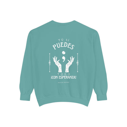 Sweatshirt; Tu Si Puedes- Todo Con Esperanza
