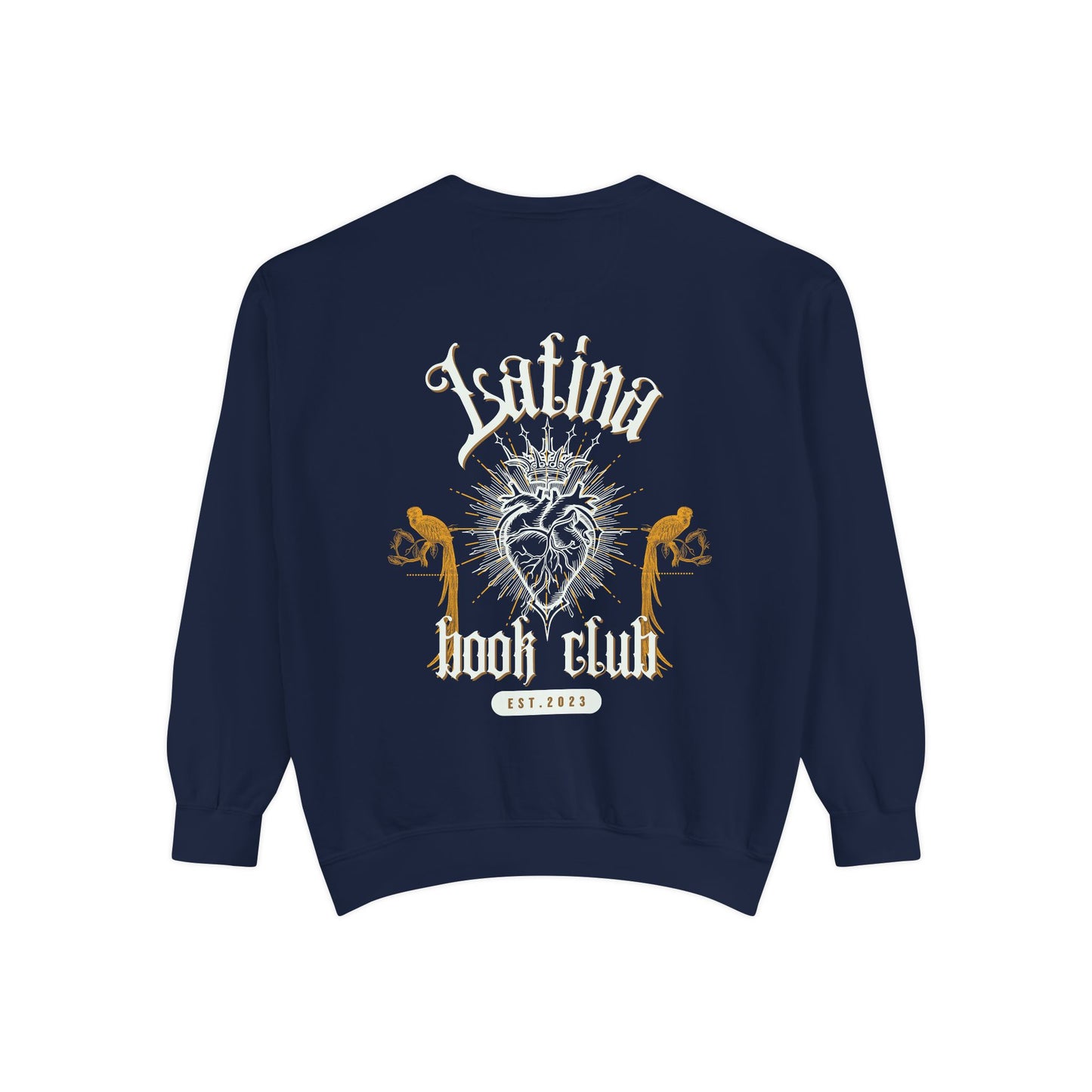 Latina Book Club Unisex Garment-Dyed Sweatshirt