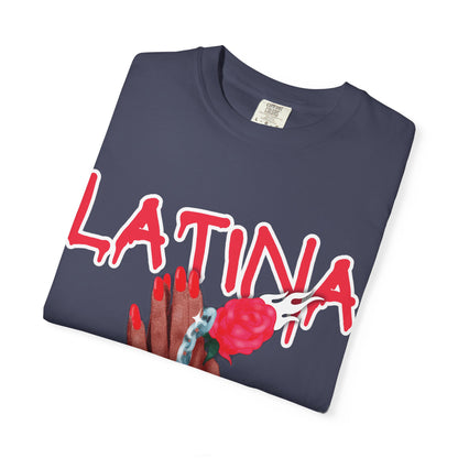 Bold, Stylish & Empowering Garment-Dyed T-shirt - Latina Vibes
