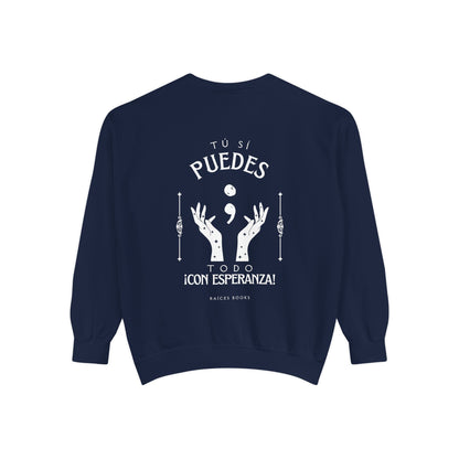 Sweatshirt; Tu Si Puedes- Todo Con Esperanza