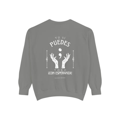 Sweatshirt; Tu Si Puedes- Todo Con Esperanza