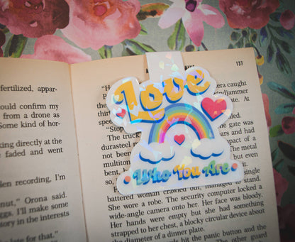 Love who you are Magnetic Bookmark
