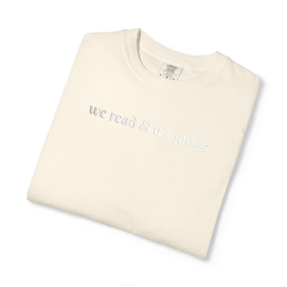 We read and we judge T-Shirt
