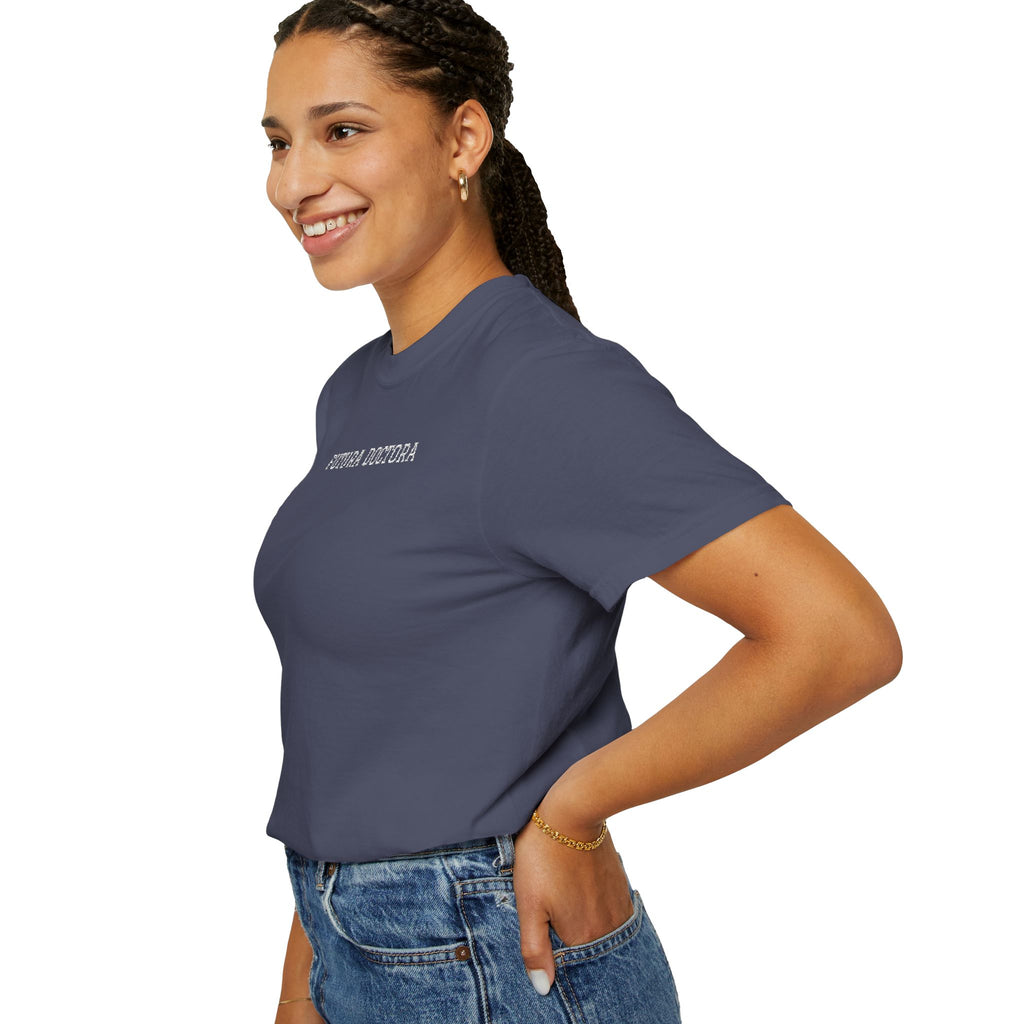 College T-Shirt — “Futura Doctora” Design