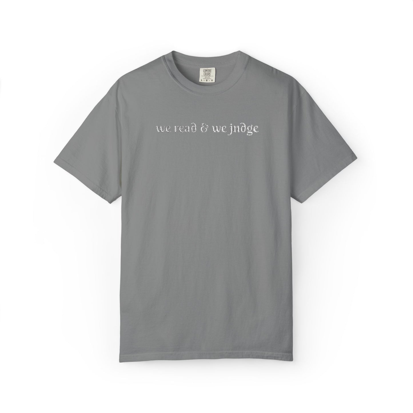 We read and we judge T-Shirt