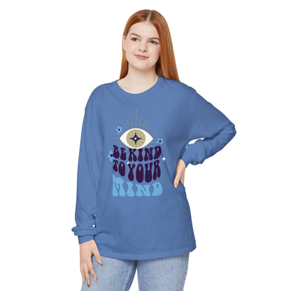 Long Sleeve T-Shirt Be Kind to Your Mind Ojo Design