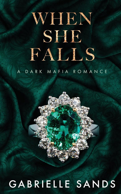 When She Falls: A Dark Mafia Romance (Fallen) by Gabrielle Sands