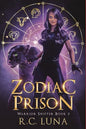Zodiac Prison: Warrior Shifter Book 3