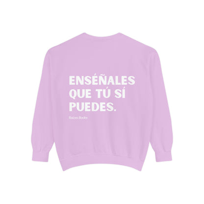 Garment-Dyed Sweatshirt - Show Them That You Can