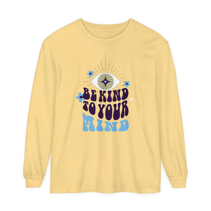 Long Sleeve T-Shirt Be Kind to Your Mind Ojo Design
