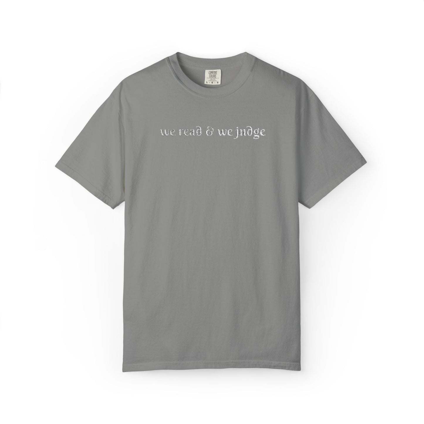 We read and we judge T-Shirt