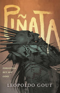 Piñata: A Novel by Leopoldo Goût